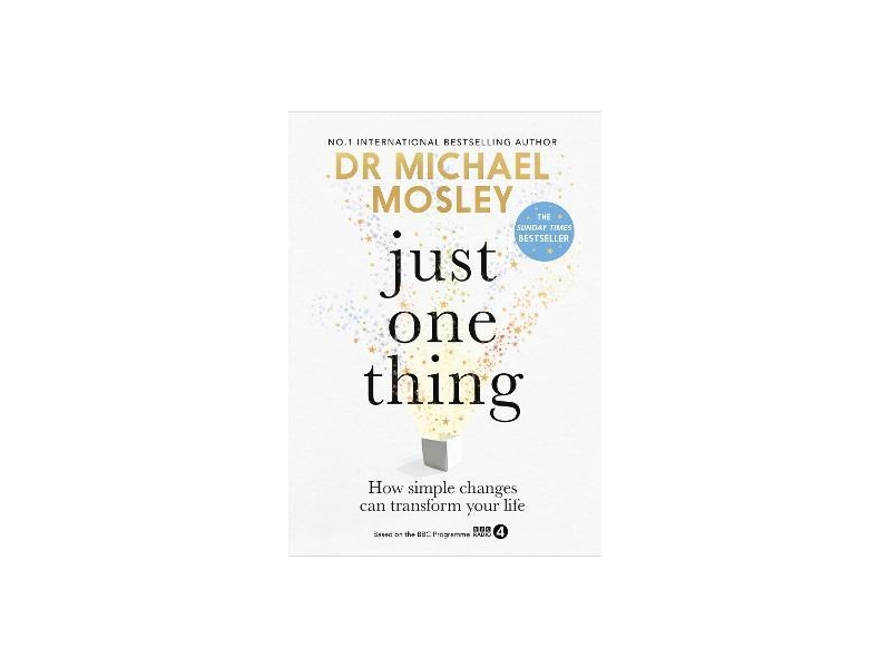  Just One Thing - Dr Michael Mosley