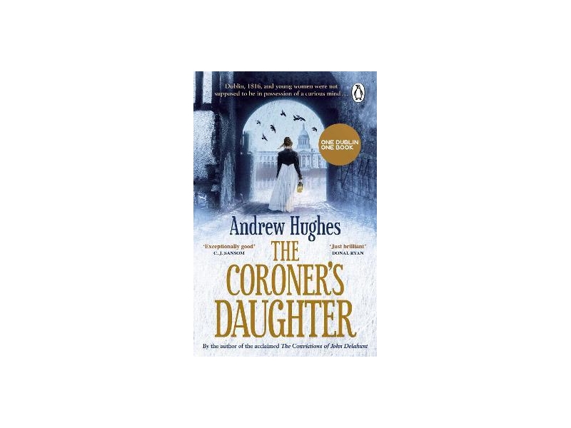 The Coroner's Daughter- Andrew Hughes