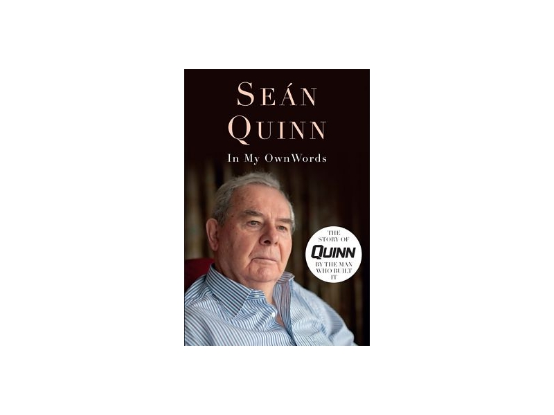In My Own Words - Seán Quinn