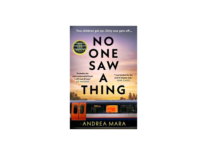 No One Saw a Thing by Andrea Mara