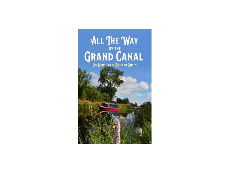 All the Way by The Grand Canal - Jo Kerrigan
