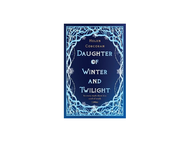 Daughter of Winter and Twilight - Helen Corcoran