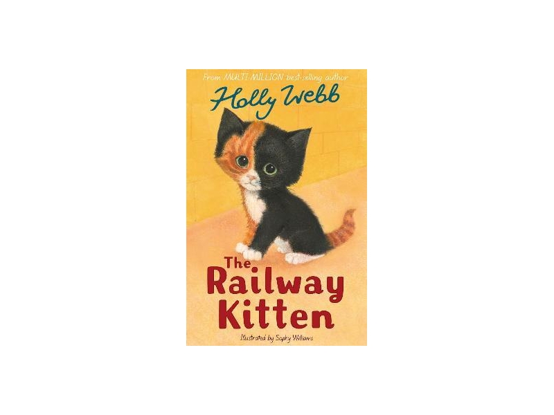 The Railway Kitten-Holly Webb