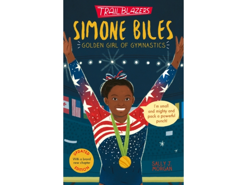Simone Biles: Golden Girl of Gymnastics - Sally J. Morgan