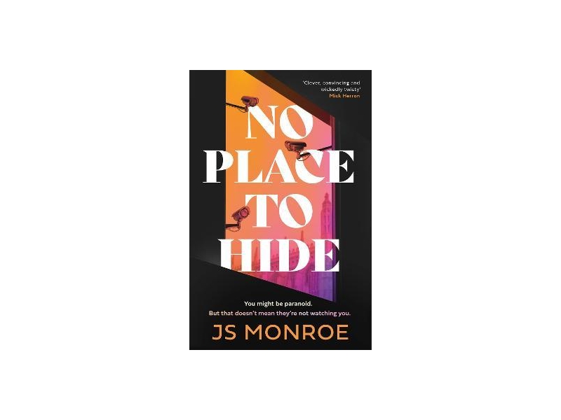 No Place to Hide- J.S. Monroe