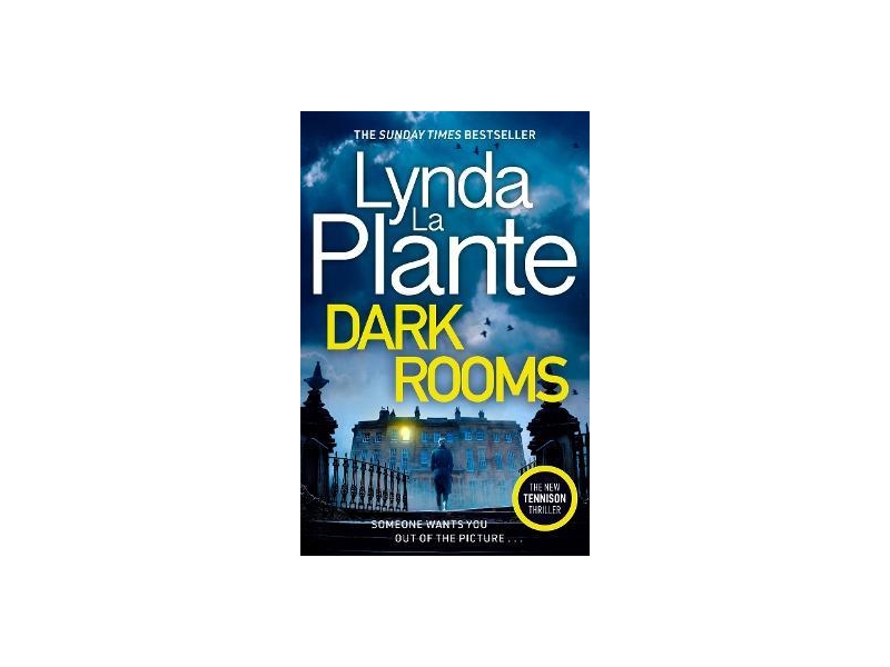  Dark Rooms-  Lynda La Plante