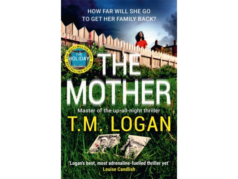 The Mother - T. M. Logan