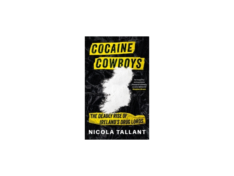 Cocaine Cowboys - Nicola Tallent