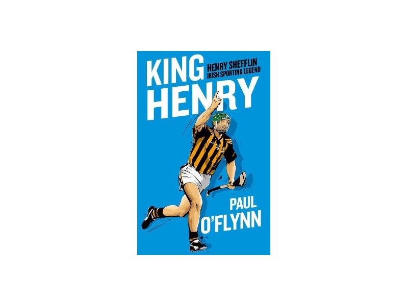 King Henry - Paul O'Flynn