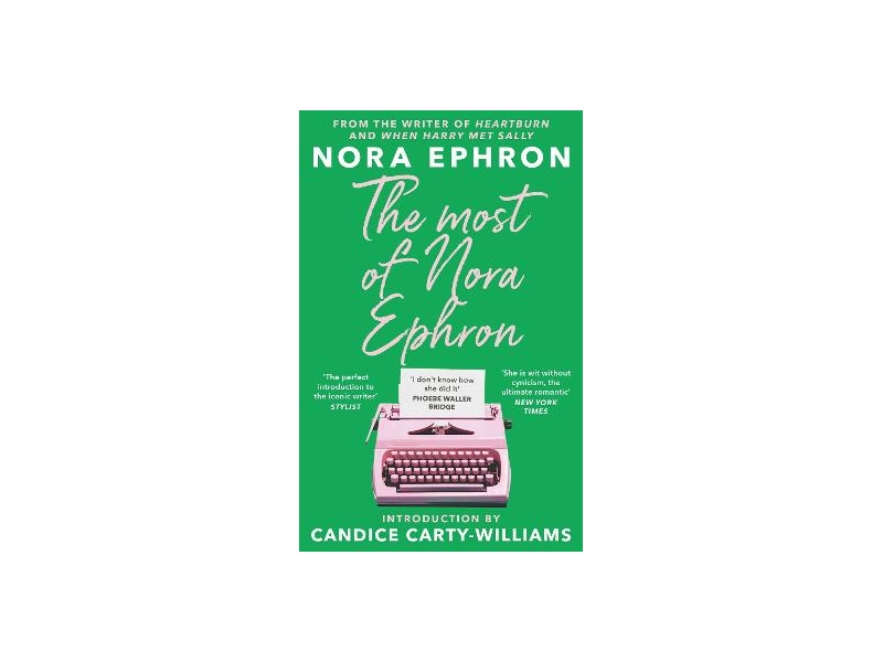 Most of Nora Ephron - Nora Ephron