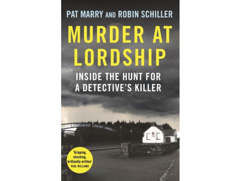 Murder at Lordship - Pat Marry & Robin Schiller