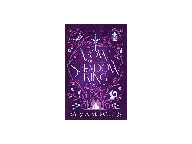Vow of The Shadow King - Sylvia Mercedes