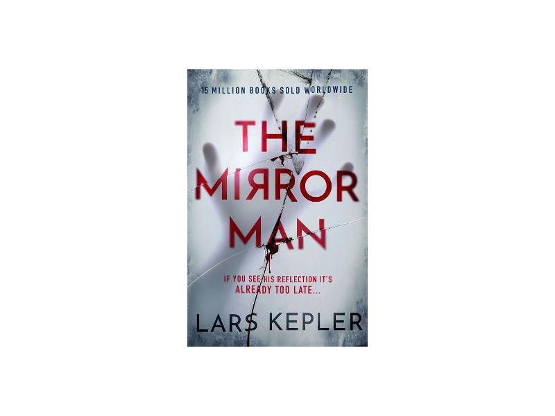 The Mirror Man- Lars Kepler