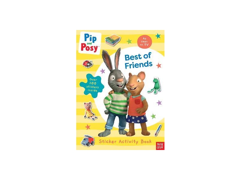 Pip and Posy: Best of Friends-