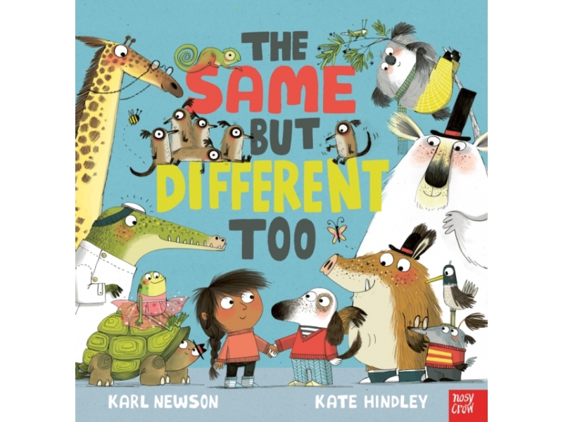 The Same But Different Too - Karl Newson & Kate Hindley