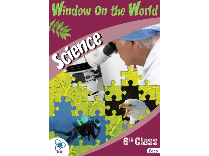 Window On The World Science 6 - Sixth Class
