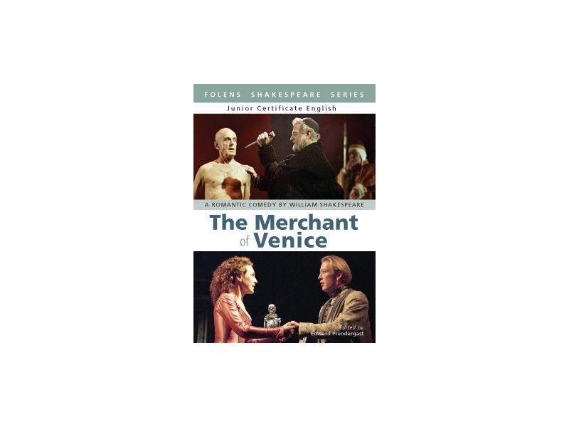 The Merchant of Venice  - Junior Certificate English - Folens Shakespeare Series