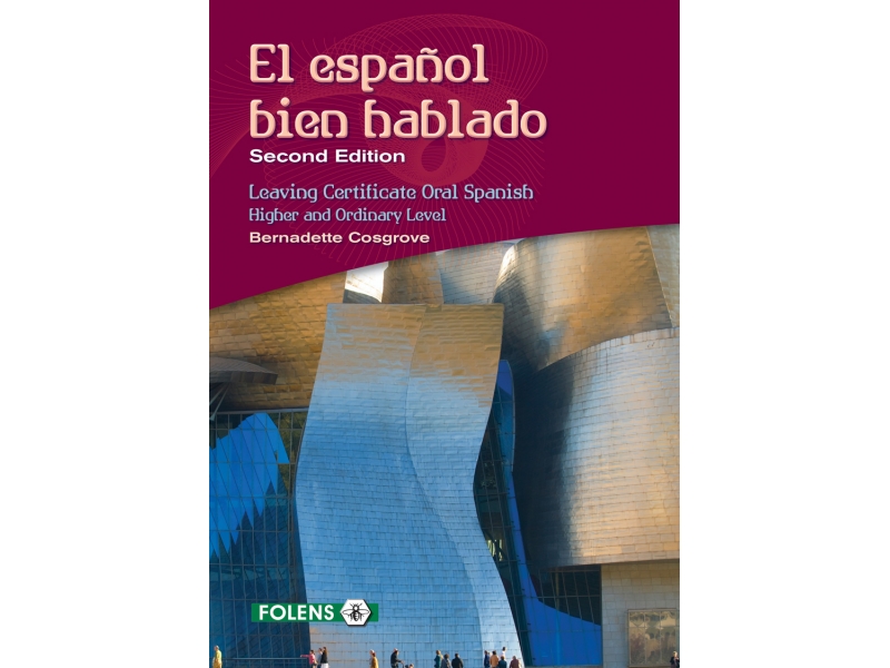 El Español Bien Hablado 2nd Edition