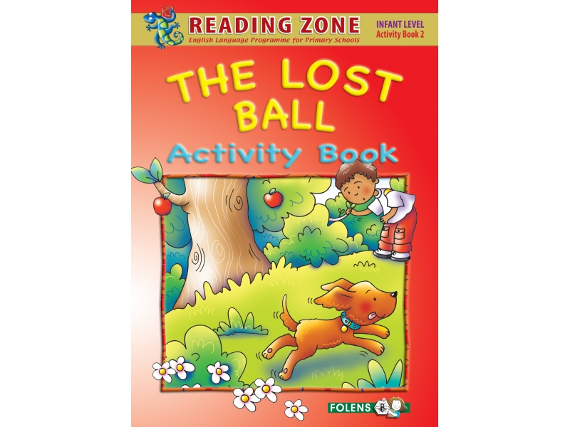The Lost Ball - Activity Book 2 - Reading Zone - Junior Infants