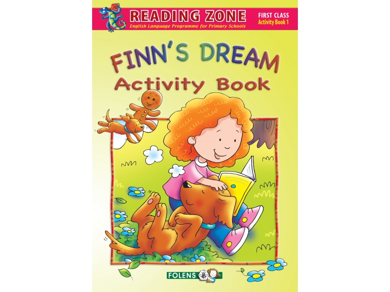 Finn's Dream - Activity Book 1 - Reading Zone - First Class