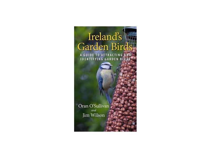 Irelands Garden Birds - Oran O'Sullivan & Jim Wilson