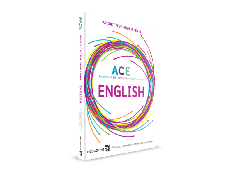 ACE - Assessment, CBA Preparation & Exam Revision - Junior Cycle English Higher Level