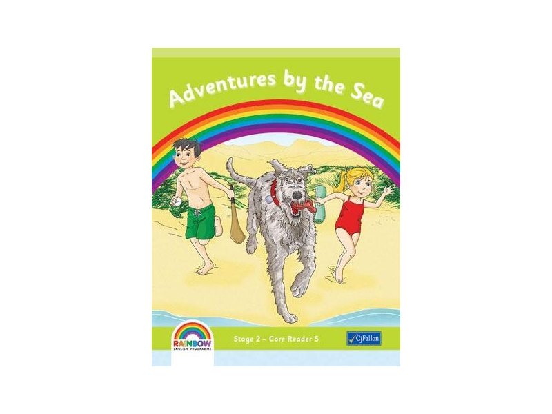 Adventures By The Sea - Core Reader 5 - Rainbow Stage 2 - Second Class