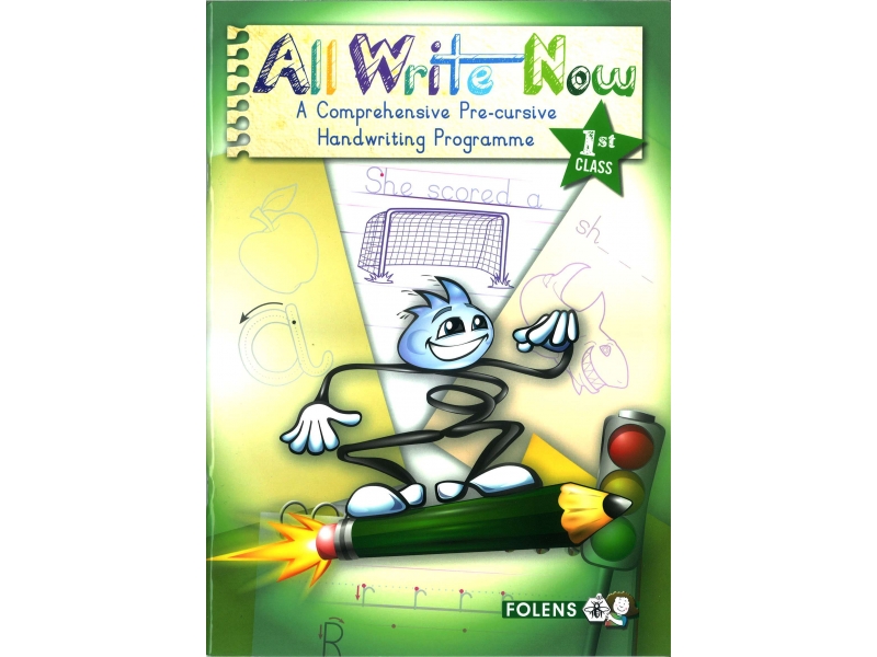 All Write Now 1 - A Comprehensive Pre-Cursive Handwriting Programme - First Class