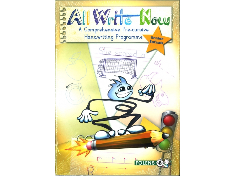 All Write Now Pack - A Comprehensive Pre-Cursive Handwriting Programme - Senior Infants - Book & Practice Copy