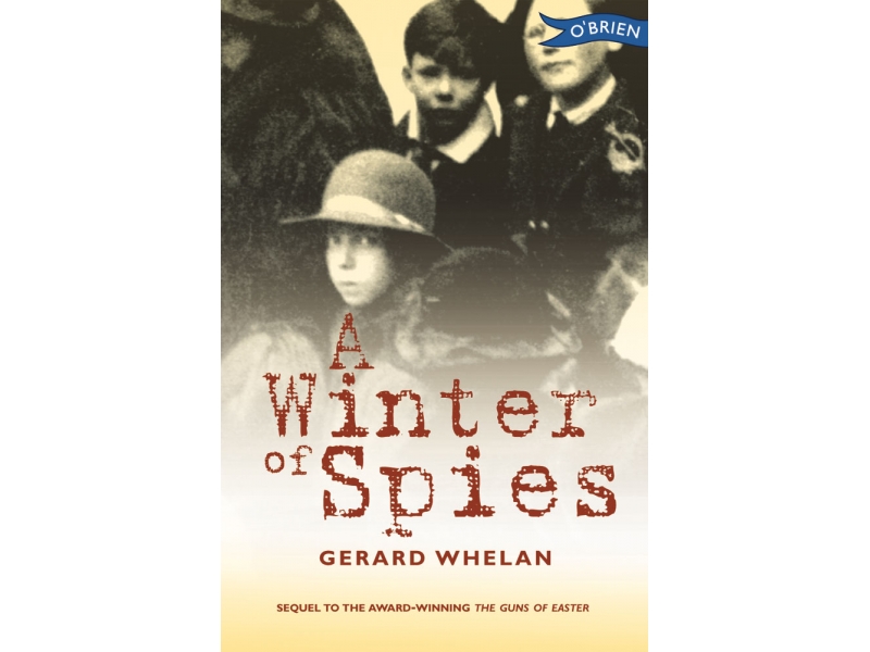 A Winter Of Spies - Gerard Whelan