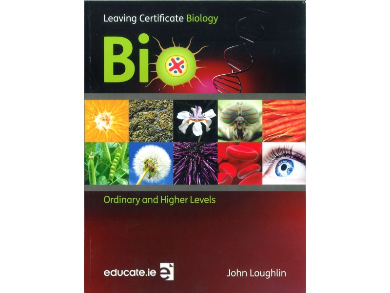 Bio Textbook - Leaving Certificate Biology For Higher & Ordinary Level