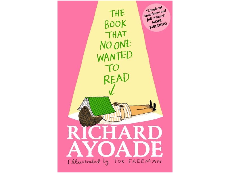 THE BOOK THAT NO ONE WANTED TO READ-RICHARD AYOADE