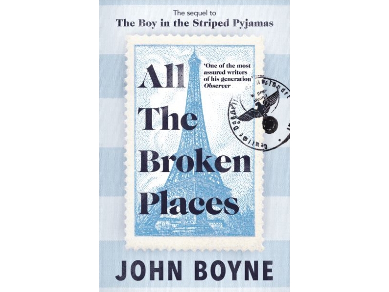 ALL THE BROKEN PLACES- JOHN BOYNE