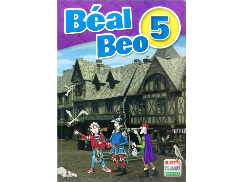 Béal Beo 5 - Fifth Class Textbook