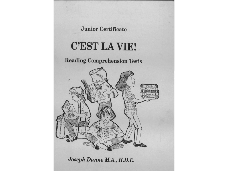 C'est la Vie - Junior Cert Reading Comprehension Tests