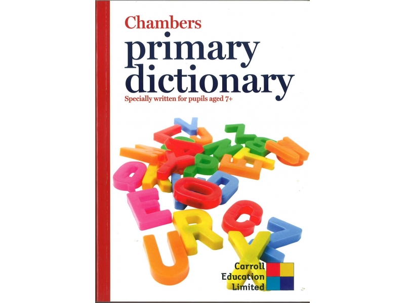 Chambers Primary School Dictionary