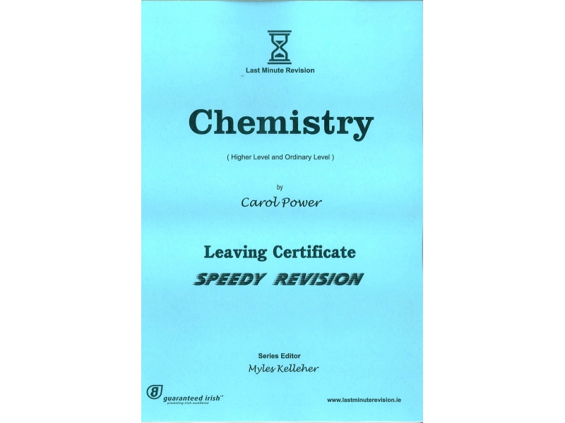 Last Minute Revision LC Chemistry - Higher & Ordinary Level