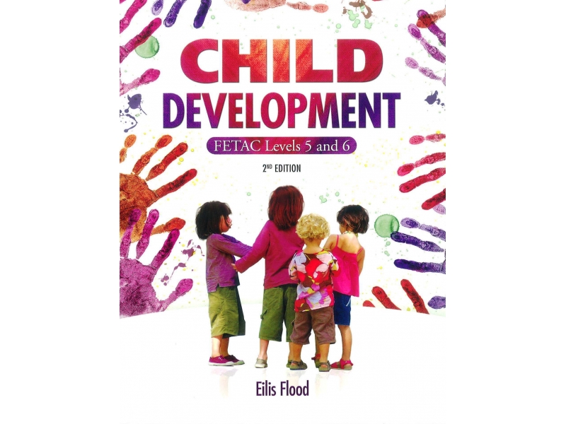 Child Development - FETAC Levels 5 & 6 - 2nd Edition