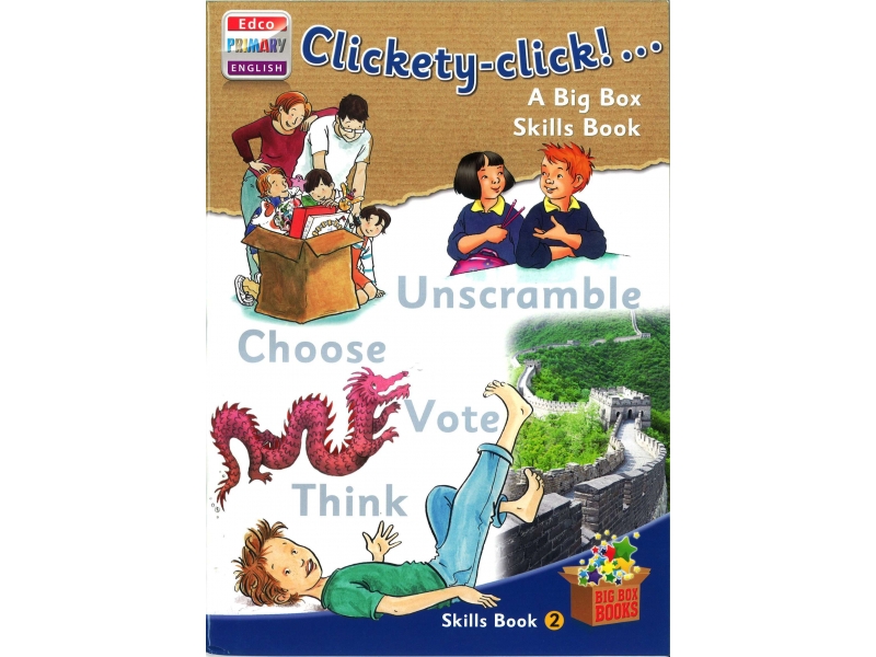 Clickety-Click - Skills Book 2 - Big Box Adventures - Second Class