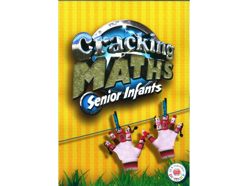 Cracking Maths Senior Infants Pack - Textbook & School/Home Link Workbook