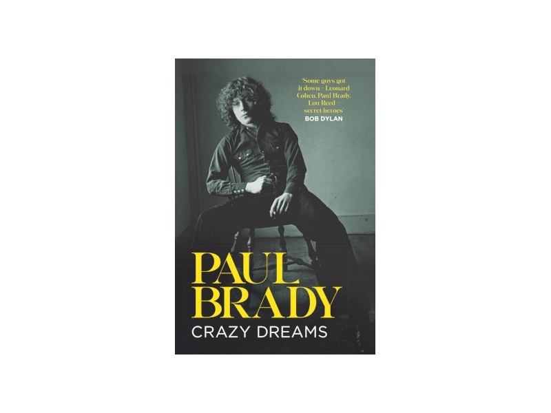 PAUL BRADY CRAZY DREAMS