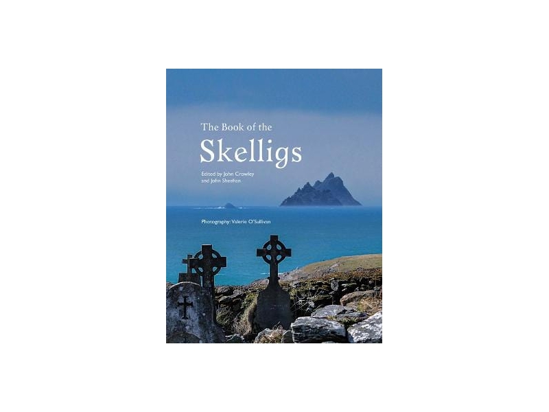 The Book of the Skelligs - John Crowley & John Sheehan