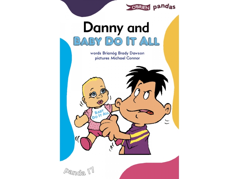 Danny And Baby Do It All