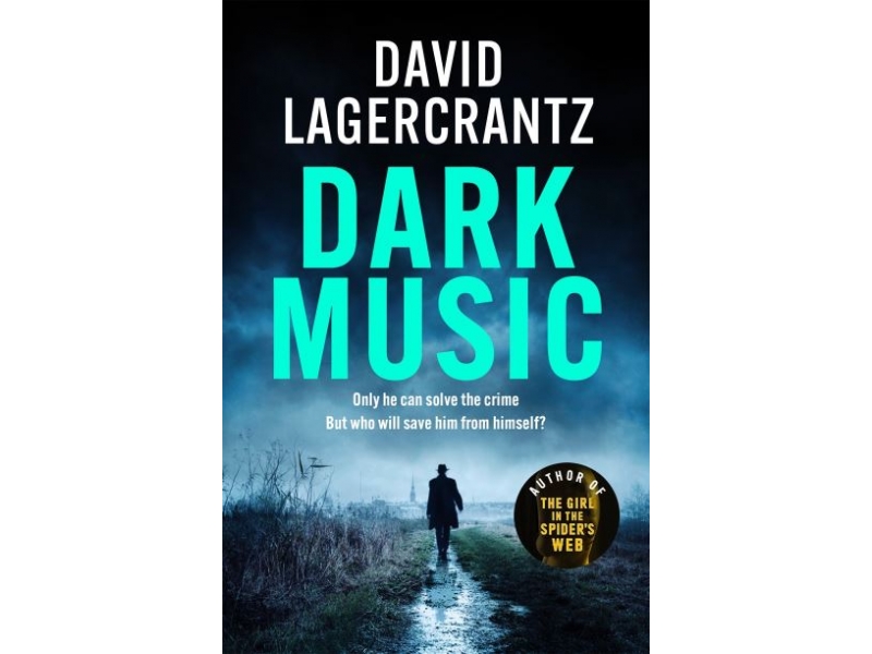 DARK MUSIC-DAVID LAGERCRANTZ