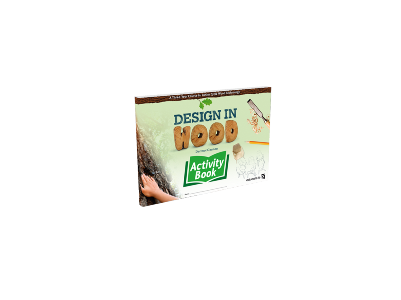 Design in Wood – A3 Activity Book