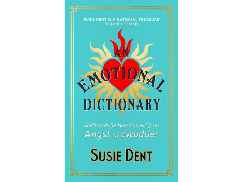 AN EMOTIONAL DICTIONARY-SUSIE DENT