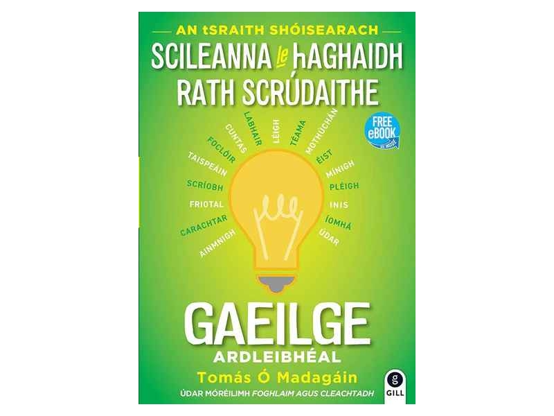 Scileanna le Haghaidh Rath Scrúdaithe - Gaeilge - Ardleibhéal
