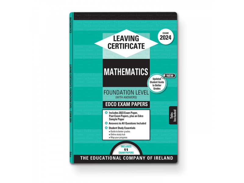 Edco Exam Papers - Leaving Certificate Mathematics - Foundation Level