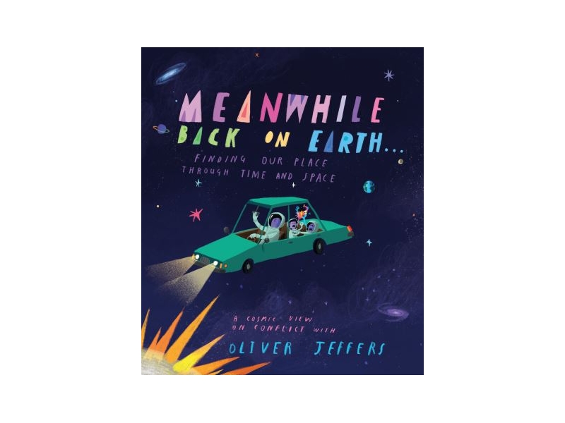 MEANWHILE BACK ON EARTH-OLIVER JEFFERS