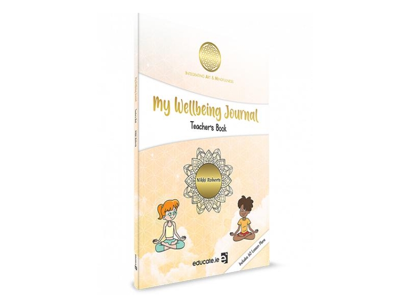 My Wellbeing Journal - Teachers Resource Book